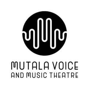 Mutala Voice and Music Theatre